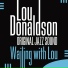 Lou Donaldson Quintet 1957 Wailing With Lou