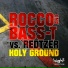 018 Rocco & Bass-T Vs. Redtzer