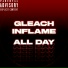 inflame, GLEACH