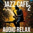 Audio Relax