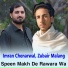 Imran Chenarwal, Zubair Malang