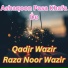 Qadir Wazir feat. Raza Noor Wazir