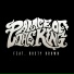 Palace of the King feat. Rusty Brown