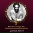 Quincy Jones