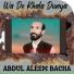Abdul Aleem Bacha