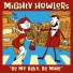 The Mighty Howlers