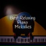 Piano Relax, Relaxed Minds, Chillout Piano Lounge