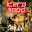 Icaro Mood