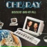 Che & Ray