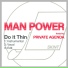 Man Power feat. Private Agenda