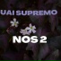 uai supremo