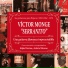 Victor Monge "Serranito" feat. Manuel Cano