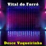 Vital do Forró