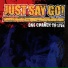 (Hardcore Punk ) (Chance To Live ) Just Say Go!