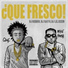 Que & Mike Fresh