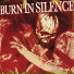 08 - Burn In Silence (2006 - Angel Maker)