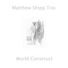 Matthew Shipp Trio