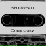 SHXTDEAD