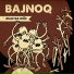 Bajnoq