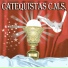 Catequistas C.M.S.