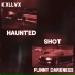 KXLLVX, Funny Darkness