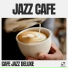 Cafe Jazz Deluxe