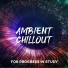 Chillout Music Masters, Afterhour Chillout