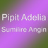 Pipit Adelia