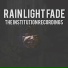 Rain Light Fade