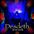 Desdeth