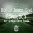 Biblical Jones, Djed