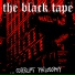 The Black Tape
