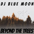 Dj Blue Moon