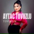 Aytac Tovuzlu