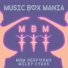 Music Box Mania