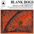 Blank Dogs
