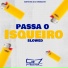 Santos mc, DJ CORINGA 011, G7 MUSIC BR