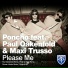 Poncho feat. Paul Oakenfold, Maxi Trusso