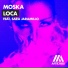 Moska feat. Sara Jaramillo