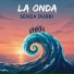 La Onda