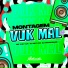 DJ MP7 013, MC Vuk Vuk, DJ Douglinhas