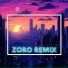 zoro remix