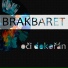 BRAKBARET feat. Woltrax