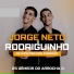 Jorge Neto e Rodriguinho Os Gêmeos Do Arrocha