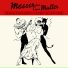 Messerchups Frau muller