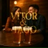 Vitor & Iago