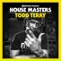 Todd Terry ft Martha Wash & Jocelyn Brown