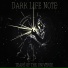 Dark Life Note