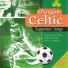 Glasgow Celtic Supporters