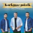 Korkmaz Müzik
